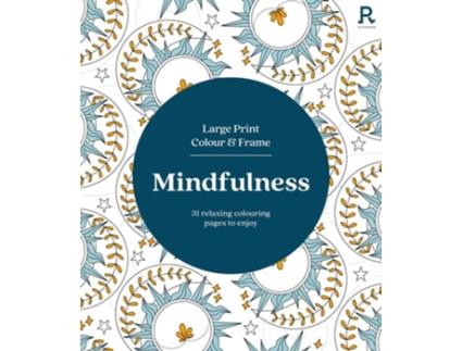Livro Large Print Colour amp Frame - Mindfulness de Richardson Puzzles and Games (Inglês)