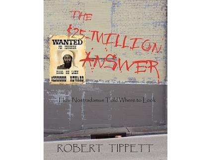Livro The 25Million Answer How Nostradamus Told Where to Look de Robert Tippett (Inglês)