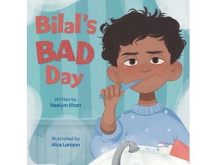 Livro Bilals Bad Day de Neelum Khan (Inglês)