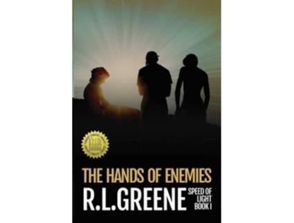 Livro The Hands of Enemies Book One of The Speed of Light series de Roger Lee Greene (Inglês)