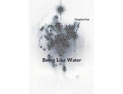 Livro Being Like Water de Charlie Fox (Inglês)