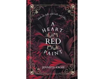 Livro A Heart as Red as Paint The Winter Souls de Jennifer Kropf (Inglês)