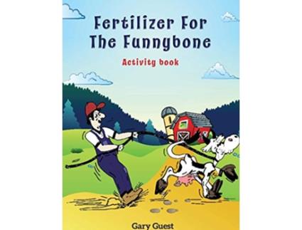Livro Fertilizer for the Funnybone Activity Book de Gary Guest (Inglês)