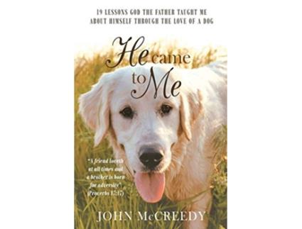 Livro HE CAME TO ME de John Mccreedy (Inglês)