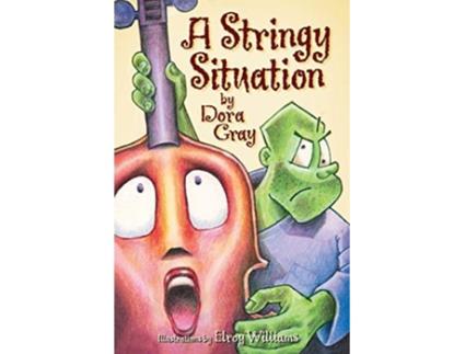 Livro A Stringy Situation de Dora Gray (Inglês)