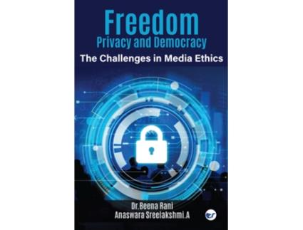 Livro Freedom, Privacy and Democracy de Dr Beena Rani e Sreelakshmi A Anaswara (Inglês)