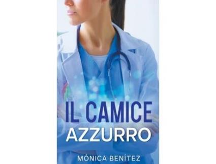 Livro camice azzurro de Benitez e Monica (Italiano)