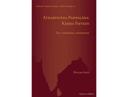 Livro Atharvaveda Paippalada Kanda Fifteen de Duccio Lelli (Inglês - Capa Dura)
