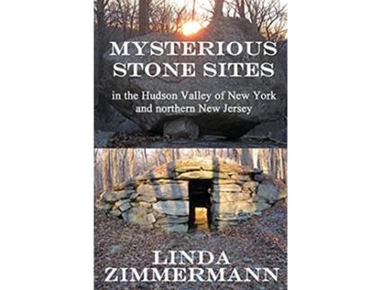 Livro Mysterious Stone Sites de Linda Zimmermann (Inglês)