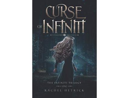 Livro Curse of Infiniti The Infiniti Trilogy de Rachel Hetrick (Inglês)