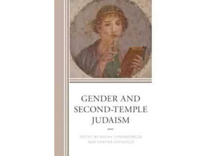 Livro Gender and SecondTemple Judaism de Kathy Ehrensperger Shayna Sheinfeld Shayna Sheinfeld Francis Borchardt (Inglês)