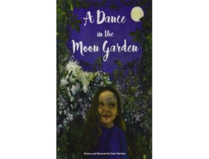 Livro A Dance in the Moon Garden de Susie Darnton (Inglês)