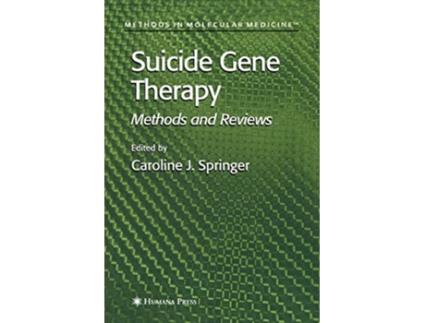 Livro Suicide Gene Therapy de Editor-Caroline J Springer (Inglês)