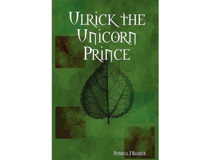 Livro Ulrick the Unicorn Prince de Russell J Baines (Inglês)