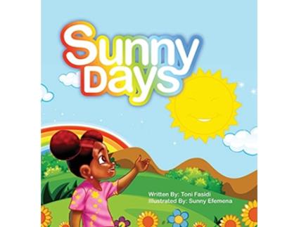 Livro Sunny Days de Toni Fasidi (Inglês - Capa Dura)