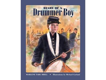 Livro Diary of a Drummer Boy de Marlene Targ Brill (Inglês)