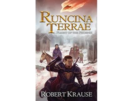Livro Runcina Terrae Flight of The Phoenix de Robert Krause (Inglês)