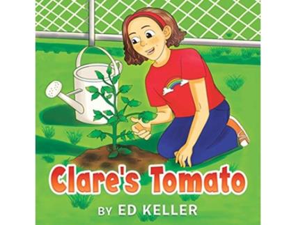 Livro Clares Tomato de Ed Keller (Inglês)