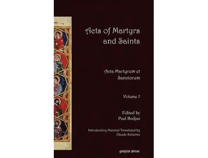 Livro Acts of Martyrs and Saints de Paul Bedjan e Claude Detienne (Inglês - Capa Dura)