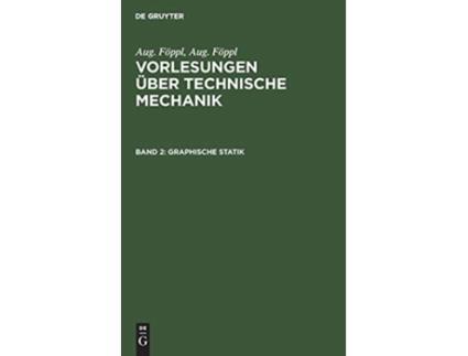 Livro Graphische Statik German Edition de Aug Föppl (Alemão - Capa Dura)