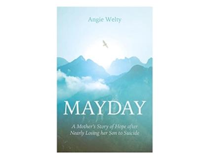 Livro Mayday A Comeback Story de Angie Welty (Inglês)