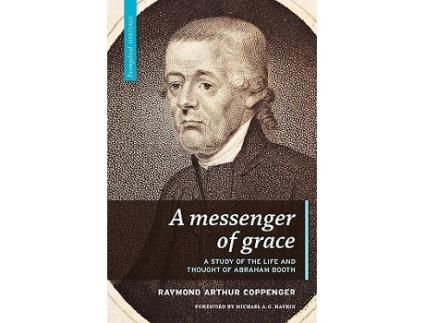 Livro A Messenger of Grace Evangelical Heritage de Raymond Arthur Coppenger (Inglês)