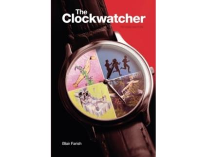 Livro The Clockwatcher Revised Edition de Blair Farish (Inglês)