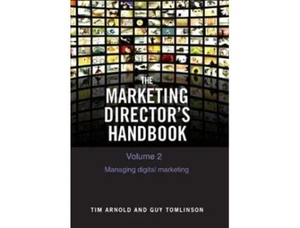 Livro The Marketing Directors Handbook Volume 2 de Tim Arnold e Guy Tomlinson (Inglês)