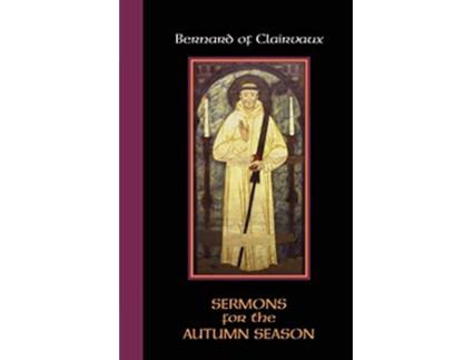 Livro Sermons for the Autumn Season Volume 54 Cistercian Fathers Series de Bernard of Clairvaux (Inglês)