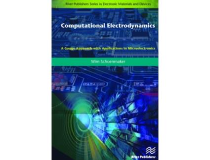 Livro Computational Electrodynamics de Wim Schoenmaker (Inglês - Capa Dura)