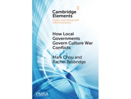 Livro how local governments govern culture war conflicts de mark chou,rachel busbridge (inglês)