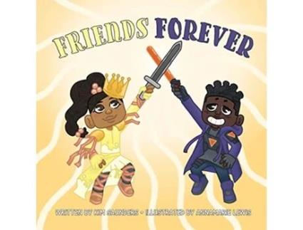 Livro Friends Forever de Kim Saunders (Inglês)
