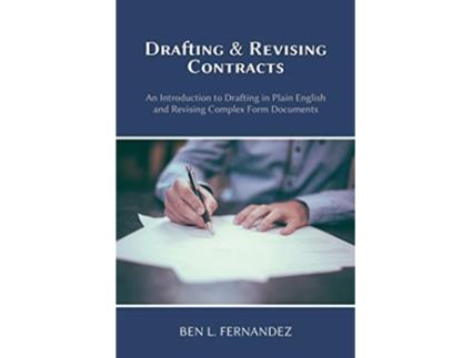 Livro Drafting and Revising Contracts de Ben L Fernandez (Inglês)
