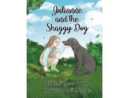 Livro Julianne and the Shaggy Dog de James Fogarty (Inglês)
