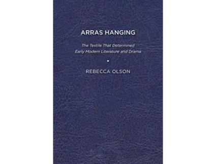 Livro Arras Hanging de Rebecca Olson (Inglês)