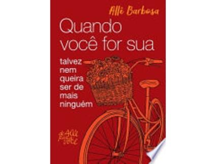 Livro Quando você for sua de Allê Barbosa (Português do Brasil)