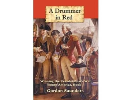 Livro A Drummer in Red Young America de Gordon Saunders (Inglês)