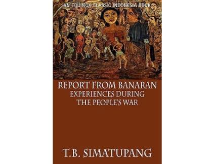 Livro Report from Banaran Experiences During the Peoples War de Tb Simatupang (Inglês)