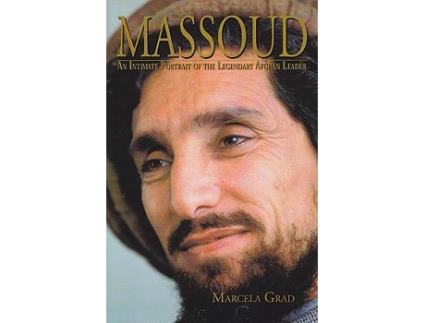Livro Massoud An Intimate Portrait of the Legendary Afghan Leader de Marcela Grad (Inglês)