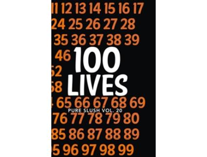 Livro 100 Lives Pure Slush Vol 20 de Pure Slush (Inglês)
