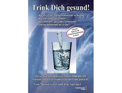 Livro Lebenselixier Wasser Trink Dich gesund German Edition de Jens Sprengel e Marion Selzer (Alemão)