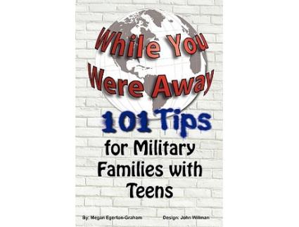 Livro While You Were Away 101 Tips for Military Families With Teens de Megan Jane Egerton Graham (Inglês)