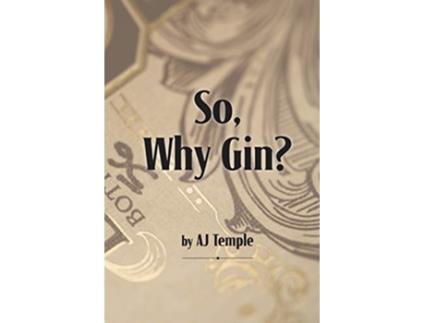 Livro So Why Gin de AJ Temple (Inglês)