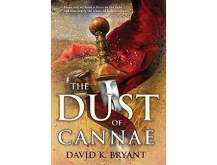 Livro The Dust of Cannae de David K Bryant (Inglês)