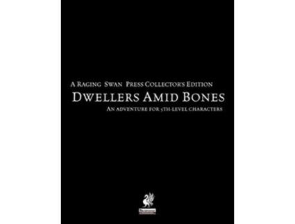 Livro Raging Swans Dwellers Amid Bones Collectors Edition de Creighton Broadhurst Fabian Fehrs (Inglês)