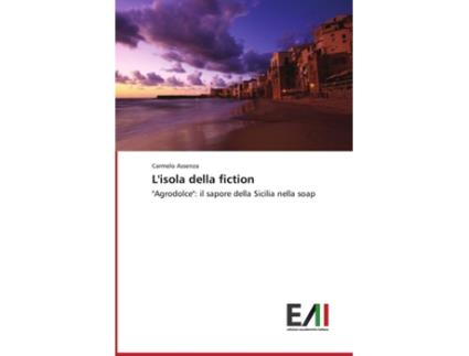 Livro Lisola della fiction Italian Edition de Assenza Carmelo (Italiano)