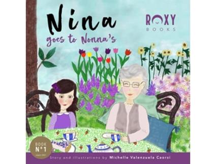 Livro Nina goes to Nonnas de Michelle Valenzuela Caorsi (Inglês)