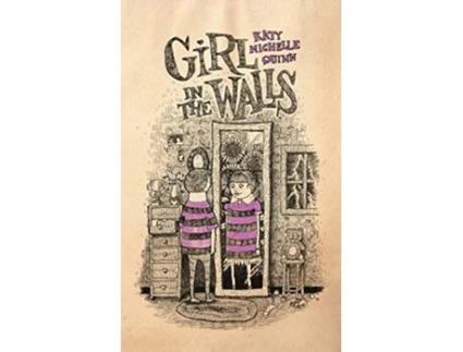 Livro Girl in the Walls de Katy Michelle Quinn (Inglês)