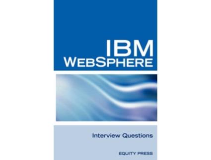 Livro IBM Websphere Interview Questions de Sanchez-Clark e Terry (Inglês)