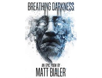 Livro Breathing Darkness de Matt Bialer (Inglês)